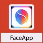 تحميل برنامج FaceApp النسخة والاصدار القديم